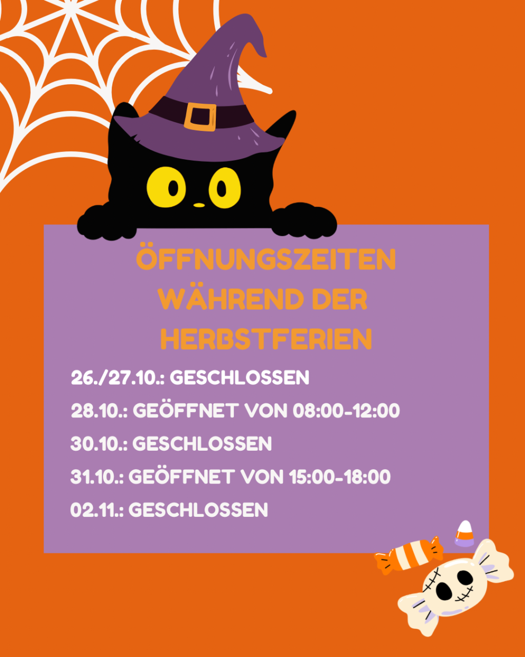 Öffnungszeiten Herbstferien 