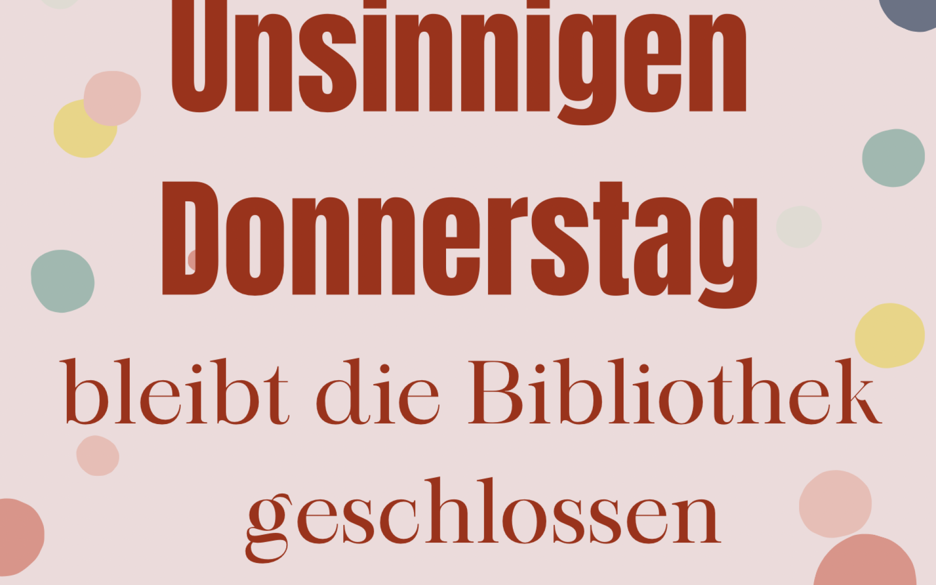 Unsinniger Donnerstag 